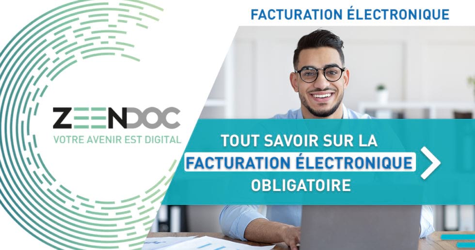 Tout Savoir Sur La Facturation électronique Obligatoire